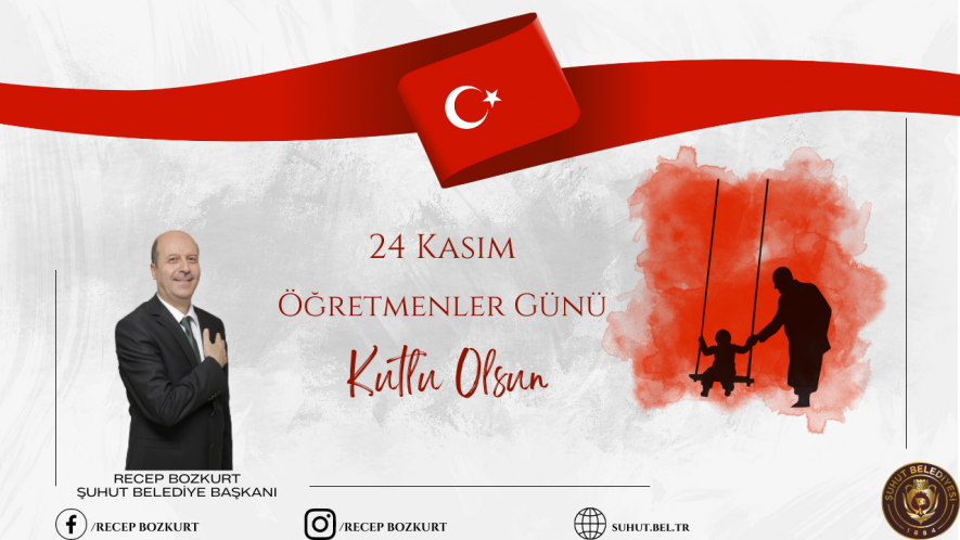 24 KASIM ÖĞRETMENLER GÜNÜ KUTLU OLSUN