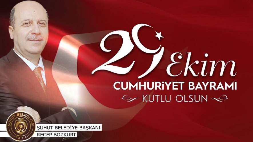 Başkan Bozkurt'tan 29 Ekim Cumhuriyet Bayramı Mesajı