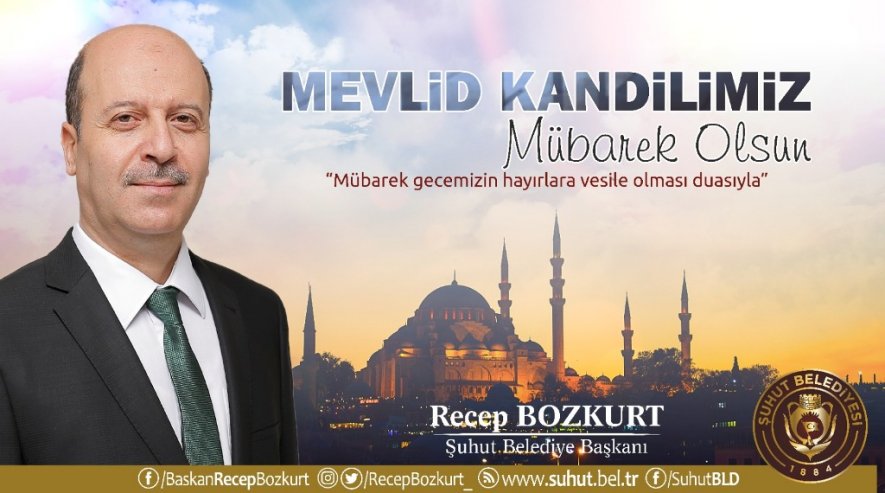 Başkan Bozkurt'tan Mevlid Kandili Mesajı