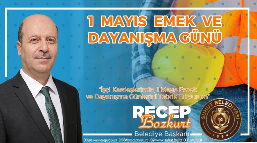 Başkan Bozkurt'tan 1 Mayıs Mesajı