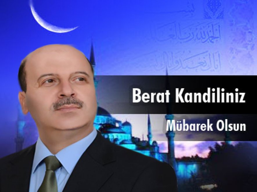 BELEDİYE BAŞKANI RECEP BOZKURT'UN KANDİL MESAJI