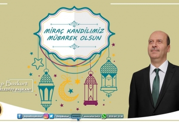 Başkan Bozkurt'tan Miraç Kandili Mesajı