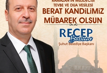 Başkan Bozkurt'tan Berat Kandili Mesajı