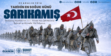 BAŞKAN ÖZAŞKIN’DAN SARIKAMIŞ ŞEHİTLERİ İÇİN ANMA MESAJI