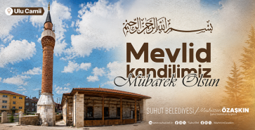 BAŞKAN ÖZAŞKIN’DAN MEVLİD KANDİLİ MESAJI